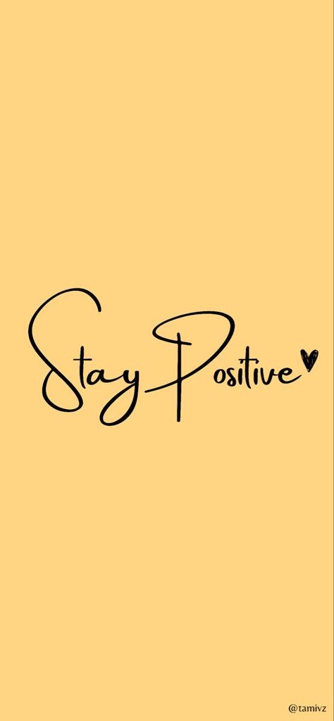 Stay Positive Wallpaper, Spiritual Uplifting Quotes, Keep Calm Wallpaper, Calm Wallpaper, Wallpapers 2023, August Images, Free Android Wallpaper, Tshirt Prints, Wallpapers Ideas