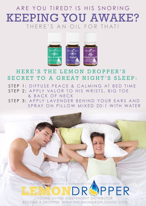 Young Living Essential Oils for snoring! I am a Lemon Dropper! - Contact Rachel DeLine - rdeline85@gmail.com Snoring Essential Oils, Home Remedies For Snoring, Snoring Remedies, Oils For Sleep, Yl Oils, Essential Oils For Sleep, Oil Remedies, Yl Essential Oils, Living Essentials Oils