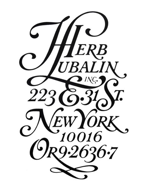 Lettering by Herb Lubalin displaying his studio address. Jessica Hische Typography, Best Typography, Herb Lubalin, Typography Images, Japanese Typography, Chinese Typography, Type Inspiration, Hand Lettering Inspiration, Script Typography