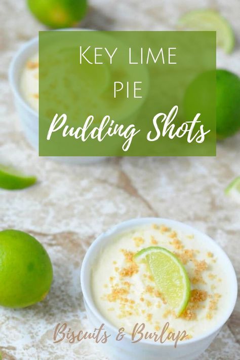 Key Lime Pie Shot, Key Lime Pudding, Lime Pudding, Pudding Shot Recipes, Easy Key Lime Pie, Jello Pudding Shots, Key Lime Pie Easy, Butter Pecan Cookies, Pudding Shots