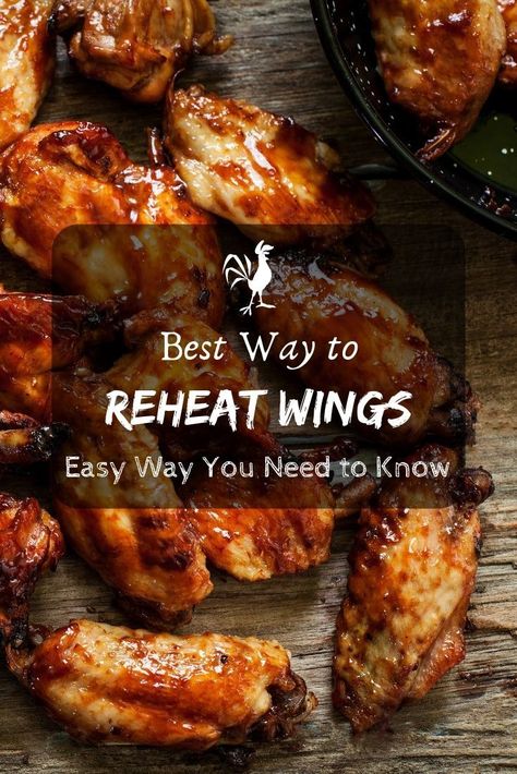 Reheat Turkey, Oven Chicken Wings, Wings In The Oven, Smoked Wings, Reheat Chicken, Smoked Chicken Wings, Grilled Wings, Boneless Wings, Bbq Chicken Wings