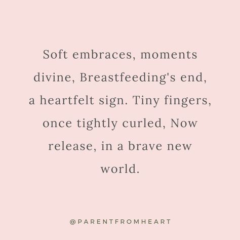 a sweet poem about the end of the breastfeeding journey 💞 Read our blog post on how to wean off pumping. Exclusively Pumping Quotes, Weaning Breastfeeding, Breastfeeding Quotes, Clogged Duct, Ending Quotes, Exclusive Breastfeeding, Stopping Breastfeeding, Baby Weaning, Journey Quotes