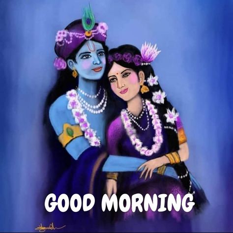 Radha Krishna Good Morning, Good Morning Wallpaper, Radha Krishna Photo, Krishna Photos, Photo Art Gallery, Morning Images, Good Morning Images, Krishna, Good Morning