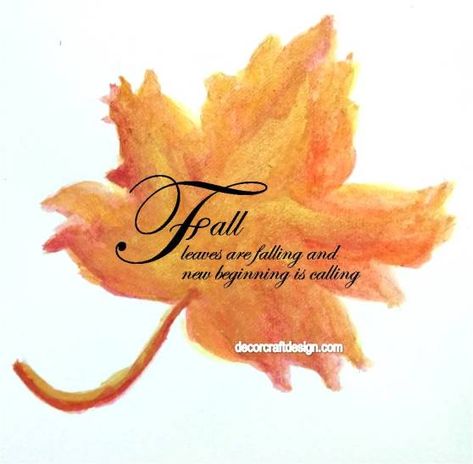 Fall Leaf In Watercolor Shades – Quote Painting in watercolor Watercolor Shades, Shade Quotes, Leaf Quotes, Silent Quotes, Quote Painting, Silly Quotes, I Love Gold, Painting Decor, Gold Poster