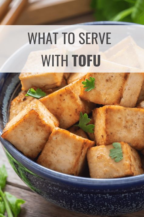 What to Serve with Tofu (25 Foods That Go Well with Tofu) – Happy Muncher How To Make Tofu Taste Good, Lo Mein Noodles, Healthy Meats, Mushroom Pasta, Pea Soup, Fried Tofu, Quinoa Salad, How To Turn, Green Beans