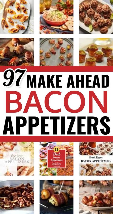 Appetizer Recipes - Easy Make Ahead Bacon Appetizers and Finger Foods For Parties, Small Groups or Large Crowd Events Make Ahead Bacon, Good Appetizers, Finger Foods For Parties, Foods For Parties, Best Potluck Dishes, Bacon Wrapped Appetizers, Bacon Appetizers, Crowd Pleasing Appetizers, Best Appetizer Recipes