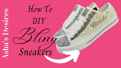 Birthday Sneakers, Sneakers Wedding, Bling Sneakers, Diy Bling, Gold Slides, Wedding Sneakers, Glitter Letters, Bling Shoes, Crystal Shoes