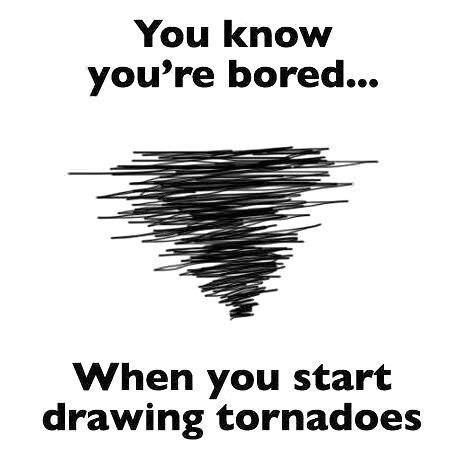 You know you're bored when... Describe Me, Im Bored, Funny Pins, The Words, True Stories, Make Me Smile, Really Funny, Sake, Funny Jokes