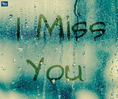 Rainy days or sunny. I miss you more than you know. Songs About Missing Someone, About Missing Someone, Missing You Love Quotes, Missing Someone You Love, Songs To Listen To When, I Miss You Cute, Love With All Your Heart, Miss Someone, Miss You Images