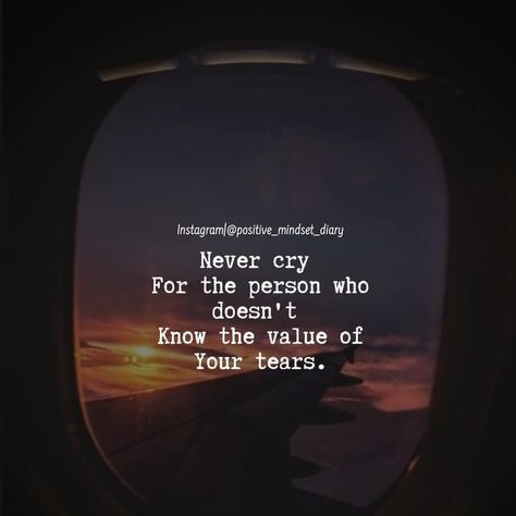 Never cry for the person who doesn't know the value of your tears love love quotes life quotes inspirational quotes life lessons quotes to live by Tears Quotes Love Life Lessons, Tears Quotes Love, Tear Quotes, Crying For Love, Life Lessons Quotes, Quotes Life Lessons, Tears Quotes, Love Love Quotes, Tears Pictures