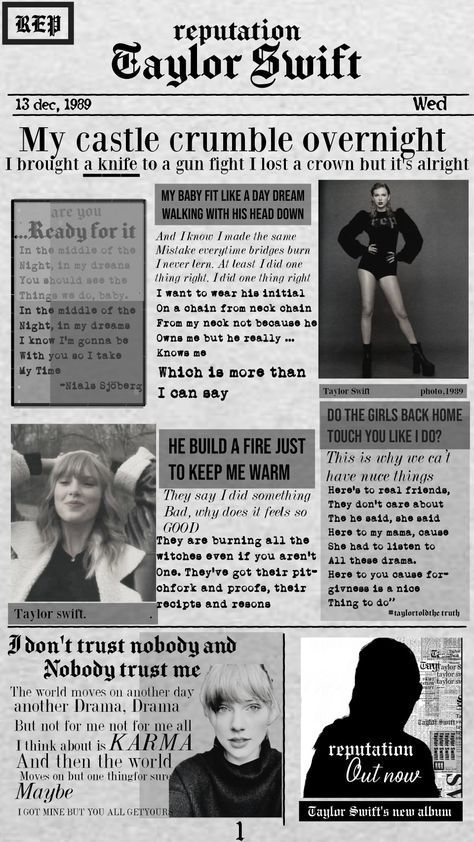 My first ever edit that look a long time Reputation Newspaper Taylor Swift, Taylor Swift Poster Aesthetic Reputation, Taylor Swift Reputation Newspaper, Taylor Swift Poster Ideas, Reputation Taylor Swift Poster, Taylor Swift Newspaper, Reputation Poster, Taylor Swift Aesthetic Poster, The Last Great American Dynasty