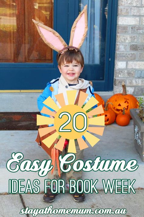 20 Easy Costume Ideas for Book Week - Stay at Home Mum Read Grow Inspire Book Week Costume, Story Book Character Costumes For Boys, Book Week Costumes For Boys, Easy Book Character Costumes, Easy Book Week Costumes, Character Day Ideas, Diy Costumes For Boys, Easy Costume Ideas, Book Characters Dress Up