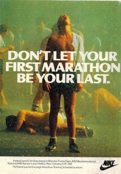 Don´t let your first marathon be your last. Nike Copywriting, Hybrid Athlete, Marathon Quotes, Marathon Prep, Running Ads, Marathon Training Schedule, Running Posters, Ghost Protocol, Marathon Motivation