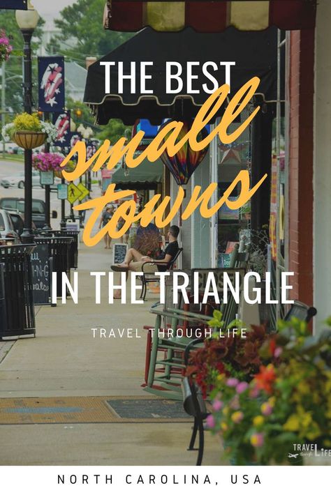 Mention the Triangle area in Central North Carolina and you'll hear names like Raleigh, Durham, and Chapel Hill. But aside from these amazing cities, there are wonderful places with charm and homier vibes nearby. Here are the best small towns that the Triangle has to offer and why we love each town. #northcarolina #NC #travel Moving To North Carolina, Chapel Hill North Carolina, North Carolina Vacations, Triangle Area, North Carolina Beaches, North Carolina Travel, Durham North Carolina, North Carolina Mountains, Carolina Beach