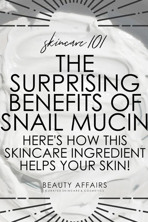 Have you tried this K Beauty Skincare ingredient? The benefits of snail mucin skincare products are many: clearer skin, softer skin, and less irritated skin. Snail mucin helps to hydrate skin, making it a perfect skincare ingredient for dry skin. Here's our skincare ingredient guide to snail mucin! Read about more great #skincaretips at Beauty Affairs Australia. Snail Mucin Skincare Routine, Snail Mucin Benefits, Snail Mucin Skincare, Beauty Affairs, Snail Cream, Snail Mucin, Skin Care Quiz, Best Skin Care Routine, Clearer Skin