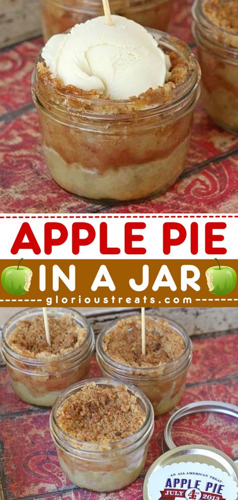 Looking for an easy fall recipe? These Apple Pies in a Jar are classic little pies that start with a buttery pastry crust packed with cinnamon apples and crumb topping. Add this recipe to your simple Fall food ideas! Apple Crisp Individual Mason Jars, Apple Crumble In A Jar, Mason Jar Apple Pie, Apple Crisp Mason Jar Desserts, Pumpkin Pie In A Jar Recipe, Apple Pie Cups Recipe, Apple Crisp In A Jar, Cake Walk Dessert Ideas, Fall Food Truck Ideas