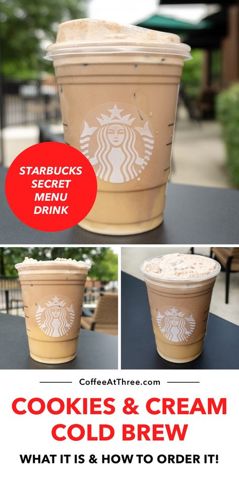 Cookies and Cream Cold Brew, a Starbucks Secret Menu Drink Cookies And Cream Cold Brew, Mocha Cold Foam, Best Starbucks Iced Coffee, Summer Coffee Drinks, Starbucks Cookies, Menu Drink, Drink Starbucks, Cream Cold Brew, Starbucks Vanilla