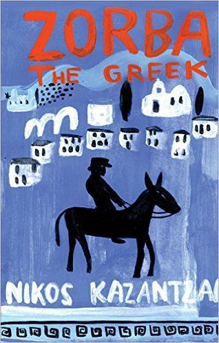 Greek Posters, Nikos Kazantzakis, Zorba The Greek, English Writers, France Culture, Greek Music, Greek Culture, Latest Books, Novel Writing