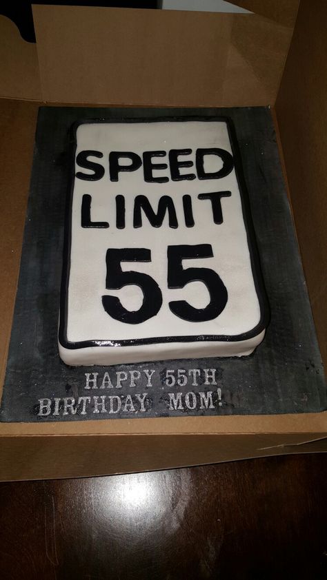 Speed limit sign cake Speed Limit 55 Birthday Decorations, Speed Limit 55 Birthday, 55 Birthday Cake, 55th Birthday Decorations, 55 Birthday, Speed Limit Sign, Happy 55th Birthday, Speed Limit Signs, Dinner Party Decorations