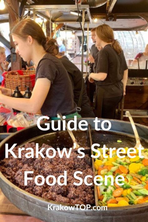 A Guide to Krakow's Street Food Scene » KrakowTOP Krakow Poland Food, Krakow Food, Poland Street, Poland Food, European Trip, Indoor Markets, Europe 2024, Food Park, Open Faced Sandwich