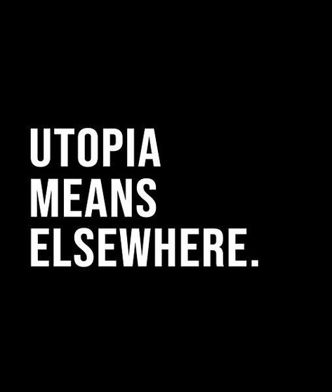 Utopia Meaning, Short Quote, Black And White Style, Unique Words, Bold Black, Short Quotes, White Style, Best Quotes, Meant To Be