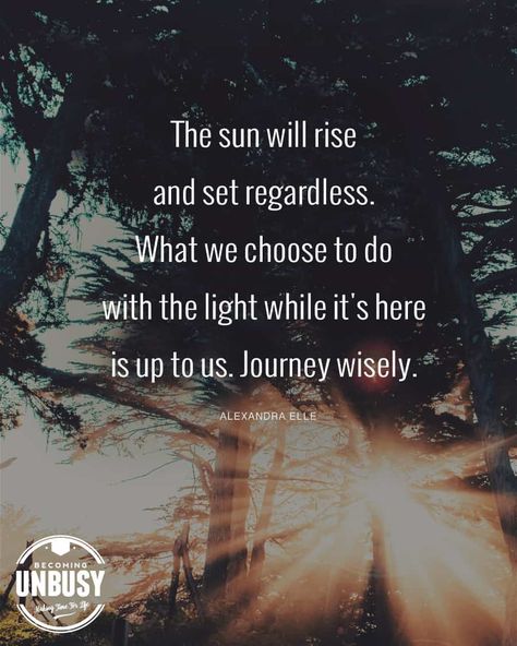 12 Adventure Quotes To Spark Joy & Wanderlust • Becoming UnBusy Rise Quotes, Excited About Life, The Sun Will Rise, Good Morning Quote, Hiking Quotes, Just For Today, Adventure Quotes, Uplifting Quotes, Good Life Quotes