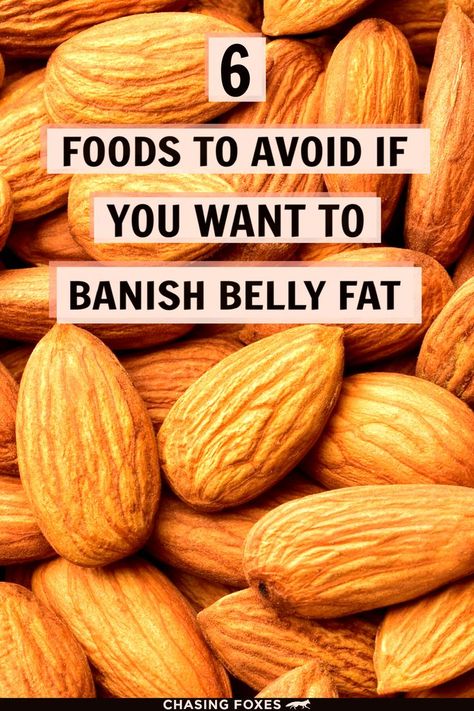 A foodie stock photo with the words “6 Foods To Avoid If You Want To Banish Belly Fat” overlaid on it. Link goes to a post on ChasingFoxes.com. Lose Lower Belly Fat, Best Fat Burning Foods, Lower Belly Fat, Healthy Smoothie, Foods To Avoid, Burn Belly Fat, Fat Burning Foods, Lose 50 Pounds, Fat Fast