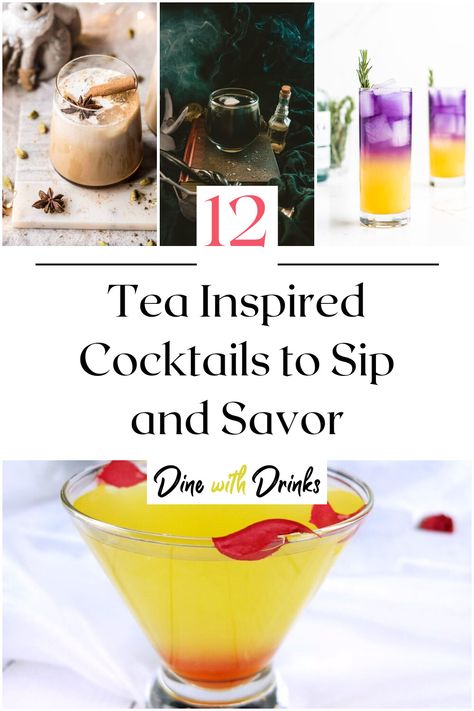 Collage of 4 tea inspired cocktails. Strawberry Tea, Cocktail List, Tea Cocktails, Drinking Game, Best Tea, Drinking Games, Classic Cocktails, Tea Infuser, Mixology