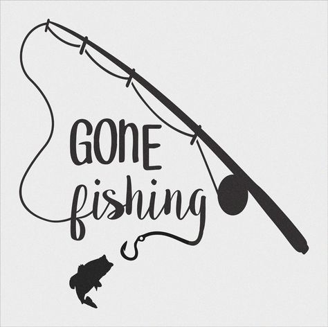 Gone Fishing Memorial Tattoo, Fishing Signs Wooden, Gone Fishing Tattoo, Fishing Drawing Ideas, Boathouse Decor, Diy Fishing Decor, Gone Fishing Sign, Fishing Sign, Lake House Sign