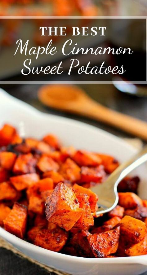 Cinnamon Sweet Potatoes, Maple Sweet Potatoes, Sweet Potato Recipes Roasted, Sweet Potato Cinnamon, Thanksgiving Recipes Side Dishes, Potato Side Dishes, Best Side Dishes, Eggplant Recipes, Potatoes Recipe