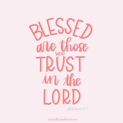 Blessed Is The Man Who Trust In The Lord, Jeremiah 17 7, Trust In Him, Comforting Bible Verses, Trust In The Lord, Trust God, Christian Quotes, The Lord, The Man