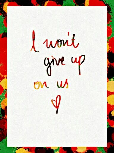 Don't Give Up On Me Quotes, Giving Up Quotes Relationship, I Wont Give Up, Loving Wife, Giving Up Quotes, Creative Gifts For Boyfriend, Love Husband Quotes, Husband Quotes, Women Encouragement