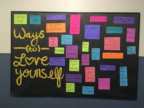 "Ways to love yourself" bulletin board Love Yourself Bulletin Board, Vision Board Ideas Love, Positive Bulletin Board Ideas, Self Care Board, Bulletin Board Ideas For Teachers, School Counseling Bulletin Boards, Counseling Bulletin Boards, Nurse Bulletin Board, Health Bulletin Boards