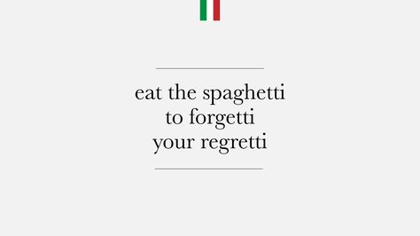 eat the spaghetti, to forgetti, your regretti.  #desktopwallpaper #desktop #wallpaper #spaghetti #food #italian #forget #regrets #quote #inspirational Spaghetti Quotes, Eat Spaghetti To Forgetti Your Regretti, Food Italian, Really Good Quotes, Quote Inspirational, Picture Captions, Personal Aesthetic, Desktop Wallpaper, Best Quotes