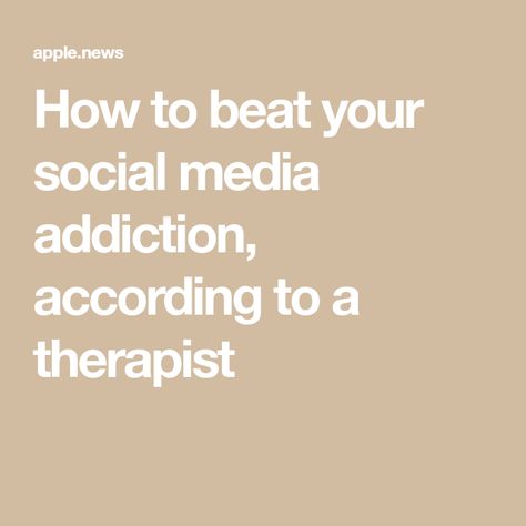 How to beat your social media addiction, according to a therapist Social Media Addict, How To Dissapear From Social Media, Addicted To Social Media Art, Addicted To Social Media, Unplugging From Social Media Quotes, How To Stop Using Social Media, Quitting Social Media, Screen Free, Apple News