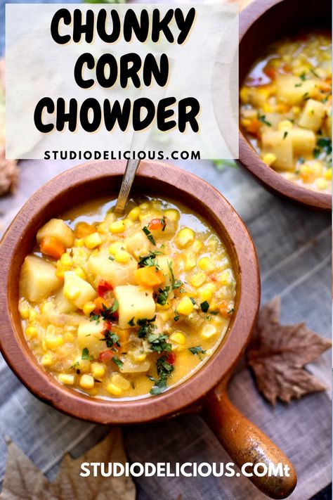 Chunky Corn Chowder is loaded with fresh vegetables and great flavor...this is an easy & delish recipe you'll make again and again! #freshcornchowder #cornchowderrecipe #freshcorn #cornchowder #souprecipes Dairy Free Corn Chowder, Fresh Corn Chowder, Fresh Corn Recipes, Creamy Pumpkin Soup, Homemade Tortilla Chips, Corn Chowder Recipe, Chowder Recipe, Corn Soup, Corn Chowder