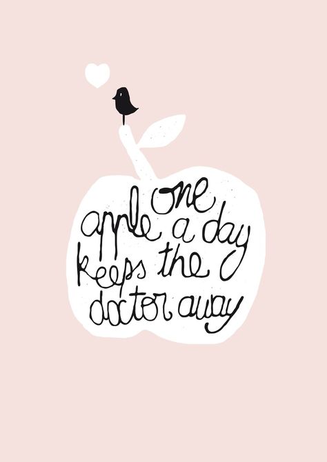 one apple a day keeps the doctor away An Apple A Day, Apple A Day, Apple A, Words Prints, Love Illustration, Magic Words, The Doctor, Love Words, Illustration Print