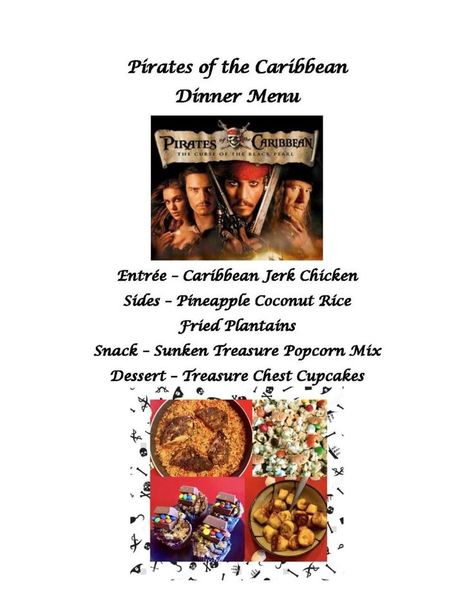 Pirates of the Caribbean Dinner Menu featuring Caribbean dishes Pirates Of The Caribbean Dinner, Pirate Themed Food, Caribbean Dinner, Movie Meals, Disney Movie Themed Dinner, Disney Meals, Movie Inspired Recipes, Themed Dinners Ideas, Disney Movie Night Menu