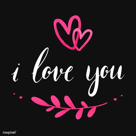 I love you typography vector | free image by rawpixel.com / Aum I Love You So Much Quotes, Valentine Words, I Love You Images, About Heart, Real Love Quotes, Distance Love, I Love You Pictures, Long Distance Love, Falling In Love Quotes