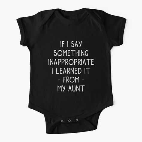 Auntie Onsies For Babies, Aunt Onsies, I Love My Auntie Baby Clothes, Funny Aunt Shirts For Babies, Aunt Onesie I Can't Even Shirts, Aunt Baby Clothes, Crazy Aunt, Fall Baby Clothes, Auntie Shirts