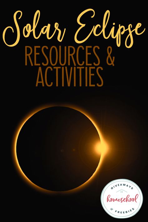 Solar Eclipse Resources & Activities - Homeschool Giveaways Witchy Calendar, Solar Eclipse Activity, Solar And Lunar Eclipse, Eclipse Party, 2024 Eclipse, Phonics Free, Homeschool Routine, Homeschool Freebies, Wee Folk