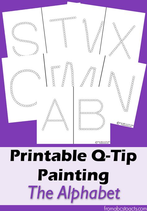 Printable alphabet Q-Tip painting printables for preschoolers Qtip Painting, Letter Learning, Montessori Language, Q Tip Painting, Alphabet Sounds, Alphabet Recognition, Quiet Time Activities, Abc Activities, Do A Dot