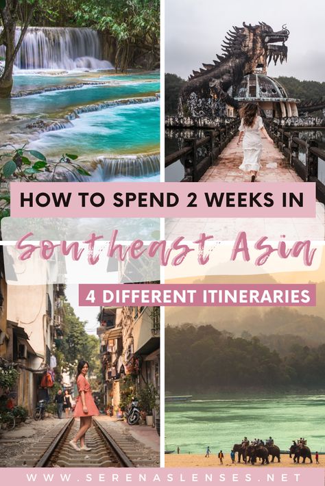 Pinterest Pin: How to spend 2 weeks in Southeast ASia with 4 different itineraries 2 Week Southeast Asia Itinerary, Asia Trip Itinerary, South East Asia Itinerary 1 Month, Vietnam Laos Cambodia Itinerary, Thailand And Cambodia Itinerary, Laos Cambodia Itinerary, Southeast Asia Honeymoon, Vietnam Cambodia Thailand Itinerary, Asia Travel Itinerary