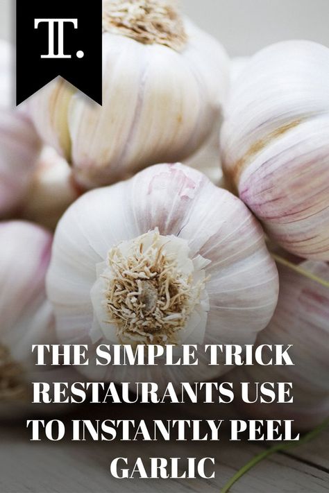 How To Peel Garlic, Organic Kitchen, Tasting Table, The Restaurant, Simple Tricks, Kitchen Hacks, Be The Best, Stir Fry, Food Network Recipes