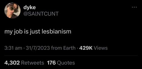 lesbian tweet Lesbian Quotes Tweets, Lesbian Mood Tweets, Wlw Tweets, Masc Lesbian, Lesbian Humor, Lesbian Quotes, Entertaining Quotes, Hopeless Romantic, Text Posts