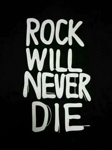 Rock will never die. 🖤 #RockNRoll. #RockNRollQuotes Hard Rock Aesthetic, Rock And Roll Quotes, Die Wallpaper, Rock N Roll Aesthetic, Marla Singer, Filmy Vintage, Seni Pop, Rock N Roll Art, Rock Aesthetic