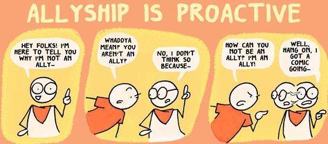 Is Your Allyship Proactive? How to Be an Ally in Training Mean To Be, Fun Comics, It's Meant To Be, Social Justice, Meant To Be, Train