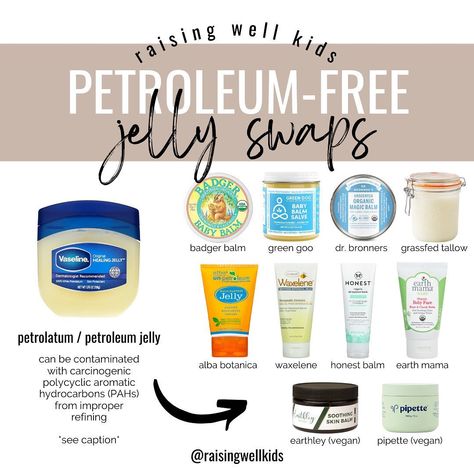 Raising Well Kids on Instagram: “Petroleum jelly was discovered in the 1800s as a bi-product of crude oil refining. It's been used in households as one of the most popular…” Nontoxic Baby Products, Nontoxic Cleaning, Toxic Free Living, Chemical Free Living, Toxin Free Living, Nontoxic Beauty, Healthy Food Swaps, Crunchy Moms, Skin Balm