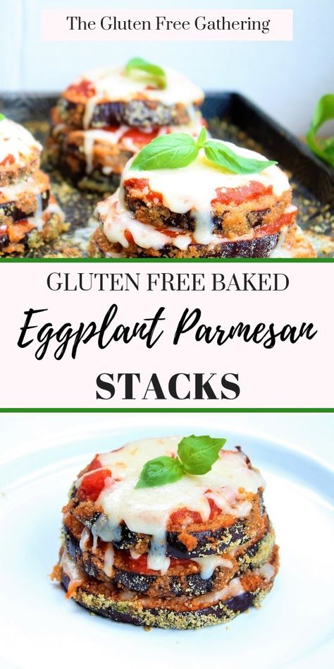 Gluten Free Eggplant Parmesan Stacks - The Gluten Free Gathering Avacado Dinner, Gluten Free Eggplant Parmesan, Fritatta Recipe, Citrus Salmon, Eggplant Parmesan Baked, Gluten Free Dinner Easy, Vegetarian Recipes Dinner Healthy, Baked Eggplant, Eggplant Parmesan