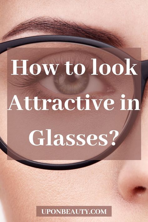 How To Do Eye Makeup With Glasses, Glasses For Hooded Eyes, Pretty Eye Glasses, Hair Styles That Look Good With Glasses, How To Make Your Eyes Look Bigger Without Makeup, Eyeglass Frames 2023, Eye Makeup For Spectacles, Women's Eyeglasses 2023, Attractive Glasses For Women